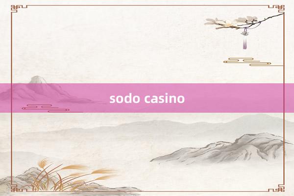 sodo casino