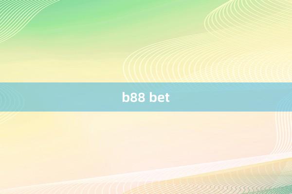 b88 bet