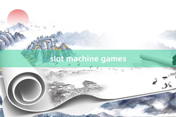 slot machine games