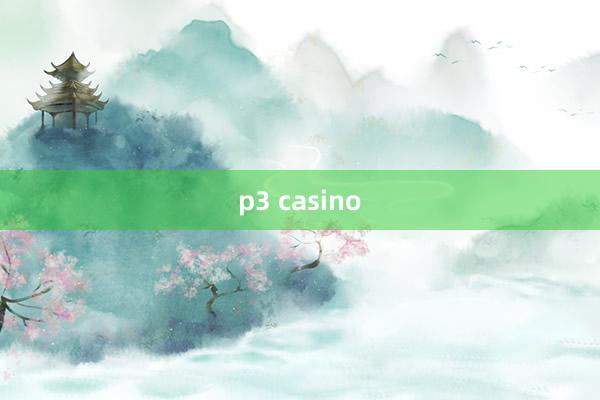 p3 casino