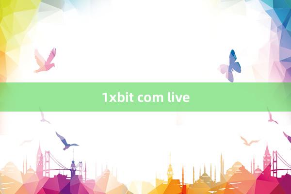 1xbit com live