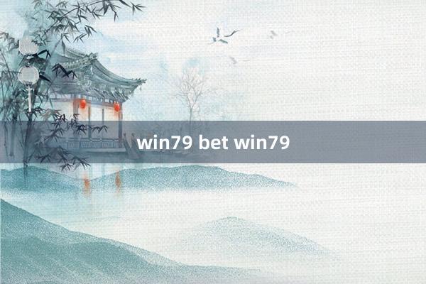 win79 bet win79