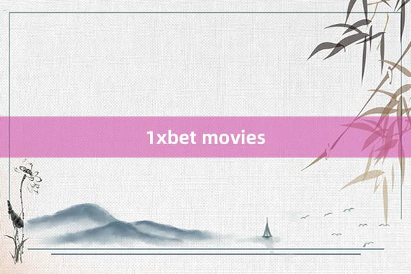 1xbet movies