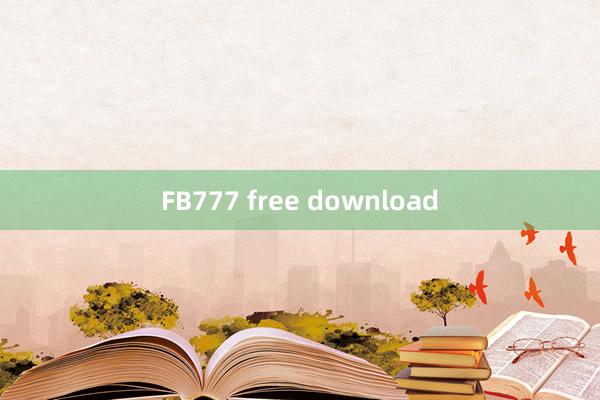 FB777 free download