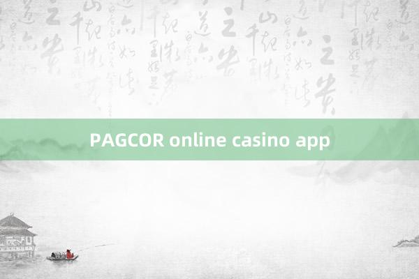 PAGCOR online casino app