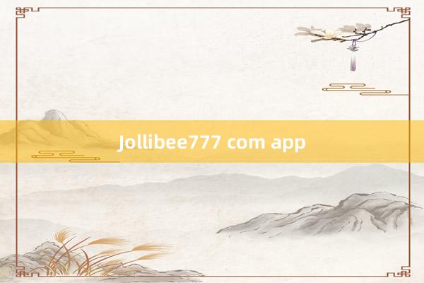 Jollibee777 com app