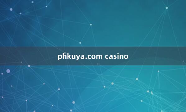 phkuya.com casino